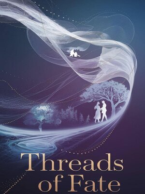 cover image of Threads of Fate